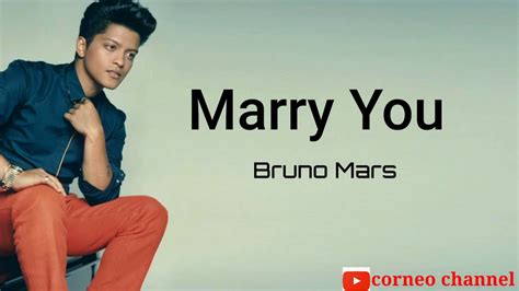 bruno mars songs youtube marry you